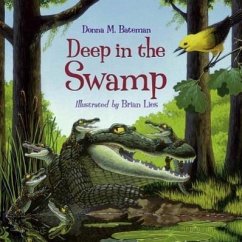 Deep in the Swamp - Bateman, Donna M