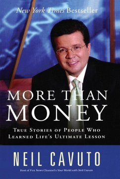 More Than Money - Cavuto, Neil