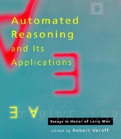 Automated Reasoning and Its Applications: Essays in Honor of Larry Wos - Veroff, Robert (ed.)