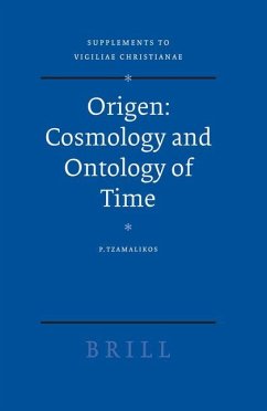 Origen -- Cosmology and Ontology of Time - Tzamalikos, Panayiotis