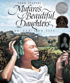 Mufaro's Beautiful Daughters - Steptoe, John