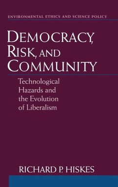 Democracy, Risk, and Community - Hiskes, Richard P.