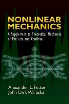 Nonlinear Mechanics - Fetter, Alexander L; Walecka, John Dirk