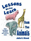 Lessons We Can Learn From The Animals