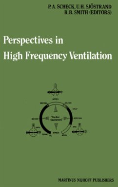 Perspectives in High Frequency Ventilation - Scheck, P.A. / Sjöstrand, Ulf H. / Smith, R. Brian (Hgg.)