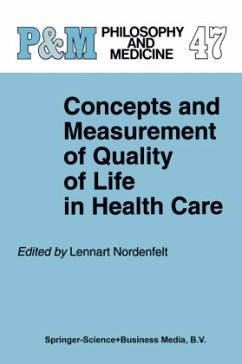 Concepts and Measurement of Quality of Life in Health Care - Nordenfelt, L.Y (Hrsg.)