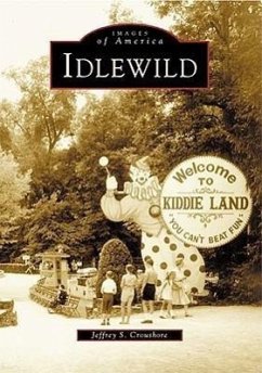 Idlewild - Croushore, Jeffrey S.