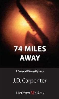 74 Miles Away - Carpenter, J D