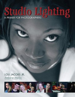 Studio Lighting: A Primer for Photographers - Jacobs, Lou