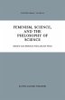 Feminism, Science, and the Philosophy... - Bild 1