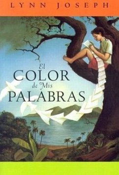 El Color de mis Palabras = The Color of My Words - Joseph, Lynn
