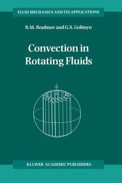 Convection in Rotating Fluids - Boubnov, B. M.;Golitsyn, Georgi S.