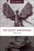 The Kleist Variations: Three Plays