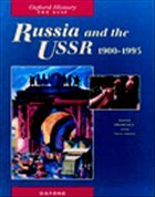 Russia and the USSR, 1900-1995 - Downey, Tony / Smith, Nigel