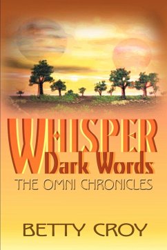 Whisper Dark Words - Croy, Betty E.