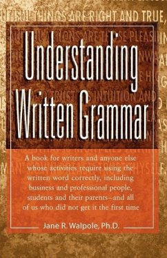 Understanding Written Grammar - Walpole, Jane