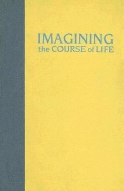 Imagining the Course of Life: Self-Transformation in a Shan Buddhist Community - Eberhardt, Nancy