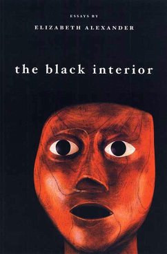 The Black Interior: Essays - Alexander, Elizabeth
