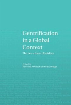 Gentrification in a Global Context - Atkinson, Rowland / Bridge, Gary (eds.)