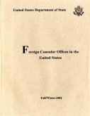 Foreign Consular Offices in the United States, Fall/Winter 2004