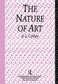 The Nature of Art - Cothey, A L