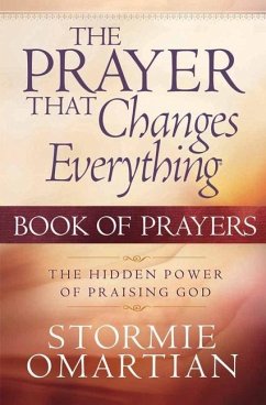 The Prayer That Changes Everything - Omartian, Stormie