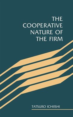 The Cooperative Nature of the Firm - Ichiishi, Tatsuro