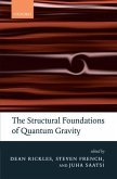 The Structural Foundations of Quantum Gravity