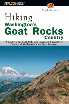 Hiking Washington's Goat Rocks Country - Barstad, Fred
