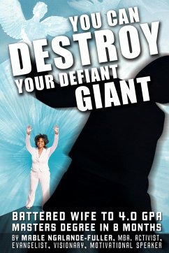 You Can Destroy Your Defiant Giant!