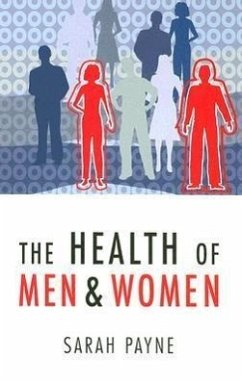 The Health of Men and Women - Payne, Sarah