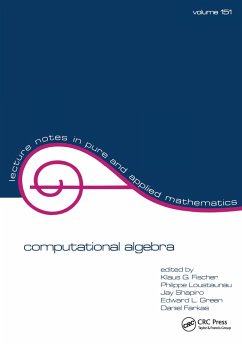 Computational Algebra - Fischer, Klaus G; Fischer, Fischer G; Mid-Atlantic Algebra Conference on Compu