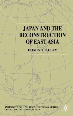 Japan and the Reconstruction of East Asia - Kelly, D.