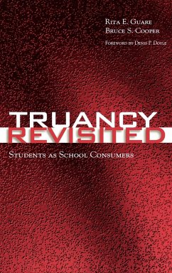 Truancy Revisited - Guare, Rita E.; Cooper, Bruce S.