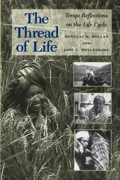 The Thread of Life - Hollan, Douglas W; Wellenkamp, Jane C