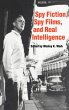 Spy Fiction, Spy Films and Real... - Bild 1