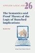 The Semantics and Proof Theory of the... - Bild 1