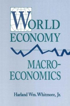 World Economy Macroeconomics - Whitmore, Harland William