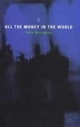 All the Money in the World - Menaghan, John