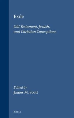 Exile: Old Testament, Jewish, and Christian Conceptions - Chilton, Bruce D; Porton; Feldman, Louis H