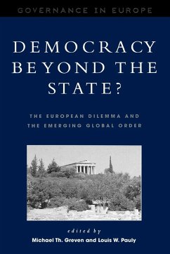 Democracy beyond the State? - Greven, Michael Th.; Pauly, Louis W.