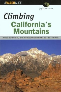 Climbing California's Mountains - Anderson, Jay