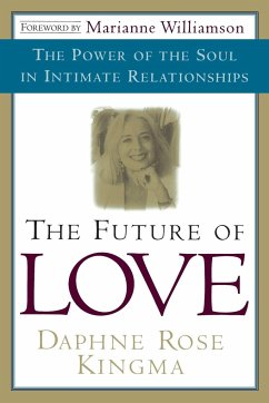 The Future of Love - Kingma, Daphne Rose