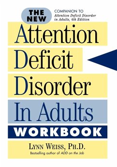 The New Attention Deficit Disorder in Adults Workbook - Weiss, Lynn