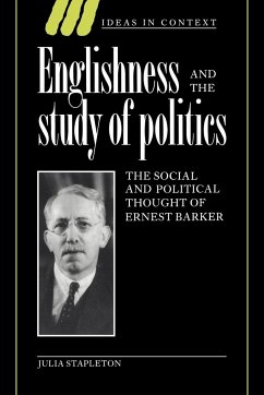 Englishness and the Study of Politics - Stapleton, Julia; Julia, Stapleton