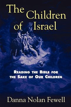 The Children of Israel - Fewell, Danna Nolan