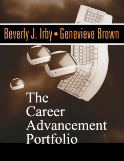 The Career Advancement Portfolio - Irby, Beverly J; Brown, Genevieve