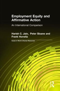Employment Equity and Affirmative Action - Jain, Harish C; Sloane, Peter; Horwitz, Frank