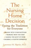 The Nursing Home Decision