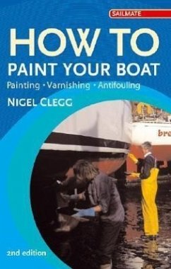 How to Paint Your Boat - Clegg, Nigel